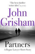 Télécharger le livre :  Partners: A Rogue Lawyer Short Story