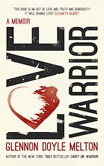 Télécharger le livre :  Love Warrior (Oprah's Book Club)