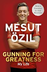 Télécharger le livre :  Gunning for Greatness: My Life