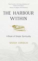 Télécharger le livre :  The Harbour Within