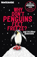 Télécharger le livre :  Why Don't Penguins' Feet Freeze?