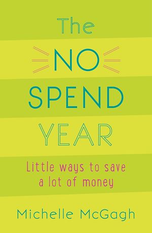 Téléchargez le livre :  The No Spend Year