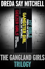 Télécharger le livre :  The Gangland Girls Trilogy