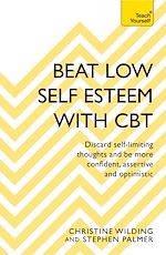 Télécharger le livre :  Beat Low Self-Esteem With CBT