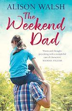 Télécharger le livre :  The Weekend Dad