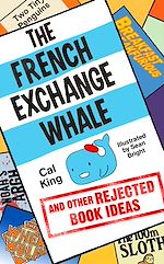 Download this eBook The French Exchange Whale and Other Rejected Book Ideas