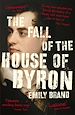 Télécharger le livre :  The Fall of the House of Byron