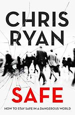 Télécharger le livre :  Safe: How to stay safe in a dangerous world