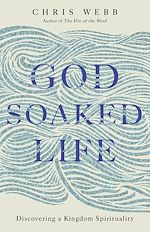 Télécharger le livre :  God-Soaked Life