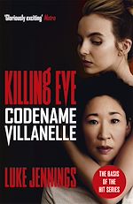 Télécharger le livre :  Killing Eve: Codename Villanelle
