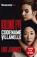 Télécharger le livre :  Killing Eve: Codename Villanelle