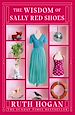 Télécharger le livre :  The Wisdom of Sally Red Shoes