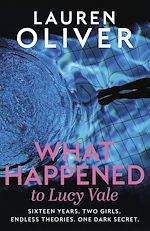 Télécharger le livre :  What Happened to Lucy Vale