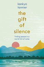 Download this eBook The Gift of Silence