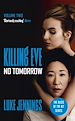 Télécharger le livre :  Killing Eve: No Tomorrow