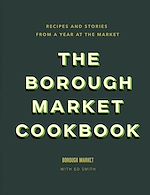 Télécharger le livre :  The Borough Market Cookbook