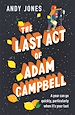 Télécharger le livre :  The Last Act of Adam Campbell