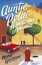 Télécharger le livre :  Auntie Poldi and the Handsome Antonio