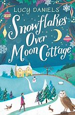 Télécharger le livre :  Snowflakes over Moon Cottage