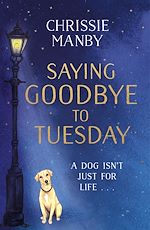 Télécharger le livre :  Saying Goodbye to Tuesday