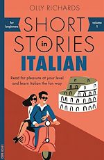 Télécharger le livre :  Short Stories in Italian for Beginners