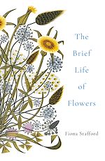 Télécharger le livre :  The Brief Life of Flowers