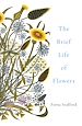 Télécharger le livre :  The Brief Life of Flowers