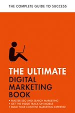 Télécharger le livre :  The Ultimate Digital Marketing Book