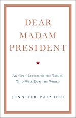 Télécharger le livre :  Dear Madam President