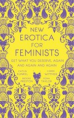 Download this eBook New Erotica for Feminists