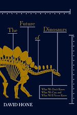 Télécharger le livre :  The Future of Dinosaurs