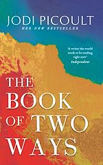 Télécharger le livre :  The Book of Two Ways: The stunning bestseller about life, death and missed opportunities