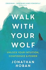 Download this eBook Walk With Your Wolf