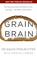 Télécharger le livre :  Grain Brain