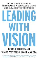 Télécharger le livre :  Leading with Vision