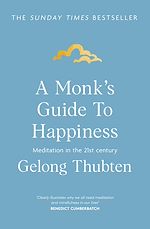 Download this eBook A Monk's Guide to Happiness
