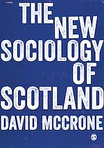 Télécharger le livre :  The New Sociology of Scotland