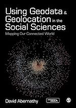 Télécharger le livre :  Using Geodata and Geolocation in the Social Sciences