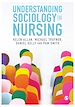 Télécharger le livre :  Understanding Sociology in Nursing
