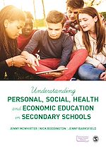 Télécharger le livre :  Understanding Personal, Social, Health and Economic Education in Secondary Schools