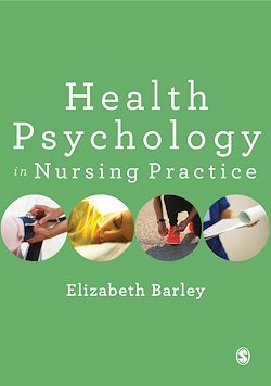 Télécharger le livre :  Health Psychology in Nursing Practice
