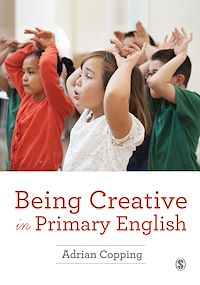 Téléchargez le livre :  Being Creative in Primary English