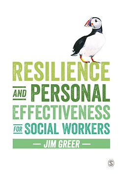 Télécharger le livre :  Resilience and Personal Effectiveness for Social Workers