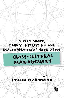 Télécharger le livre :  A Very Short, Fairly Interesting and Reasonably Cheap Book About Cross-Cultural Management