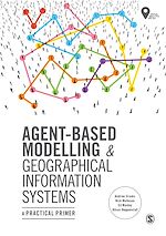 Télécharger le livre :  Agent-Based Modelling and Geographical Information Systems