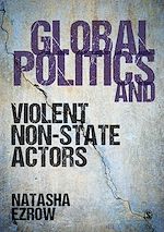 Télécharger le livre :  Global Politics and Violent Non-state Actors