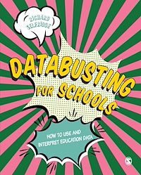 Téléchargez le livre :  Databusting for Schools