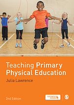 Télécharger le livre :  Teaching Primary Physical Education