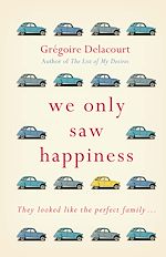 Télécharger le livre :  We Only Saw Happiness