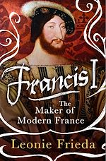 Download this eBook Francis I